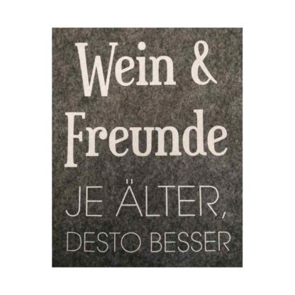 Wein und Freunde je älter desto besser