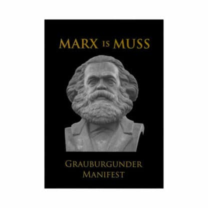 Marx - MARX IS MUSS Manifest Etikett 800px