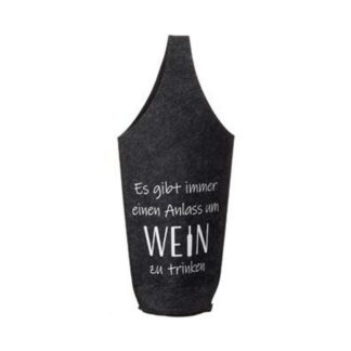 Flaschentasche mit Henkel Filz Wein Es gibt immer einen Anlass um Wein zu trinken